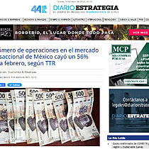 El nmero de operaciones en el mercado transaccional de Mxico cay un 56% hasta febrero, segn TTR